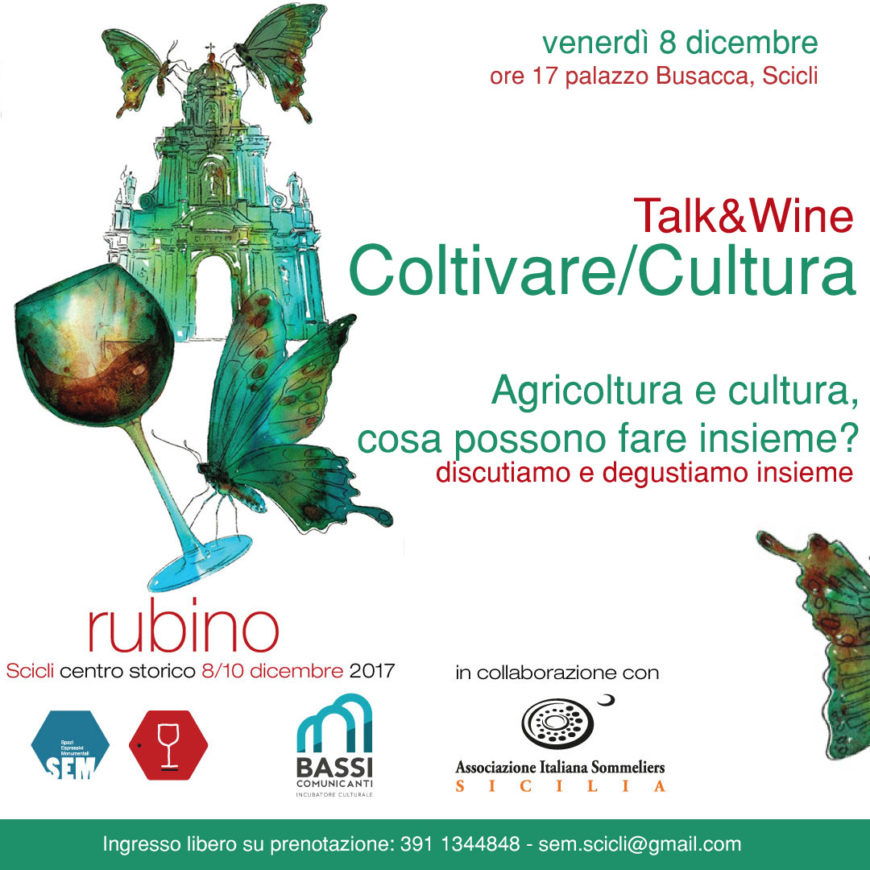 Talk&Wine Coltivare/Cultura